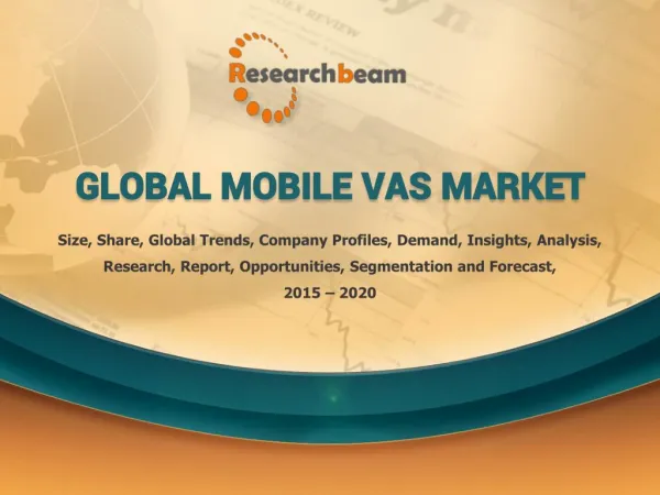 Global Mobile Vas Industry 2015 Market Research Report Size