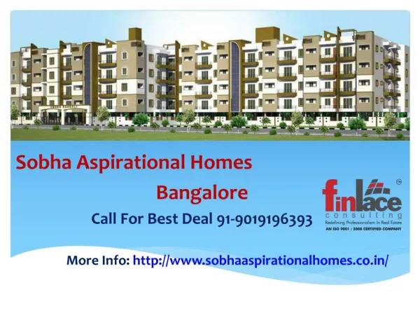 Sobha Aspirational Homes Prelaunch, Balagere Bangalore