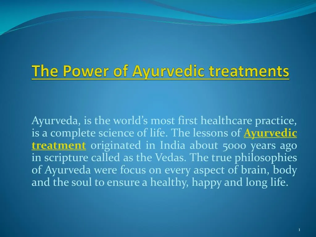 the power of ayurvedic treatments