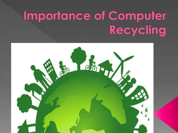 Importance of Computer Recycling