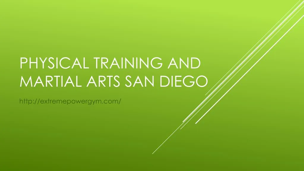 physical training and martial arts san diego