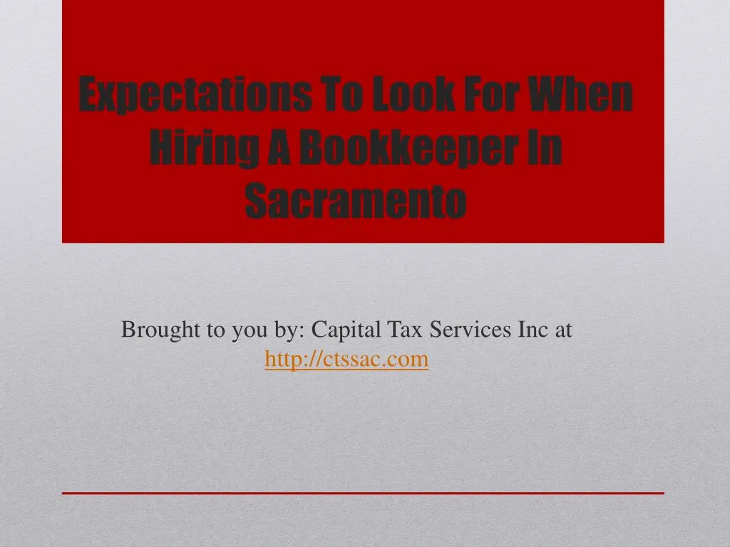 expectations to look for when hiring a bookkeeper in sacramento