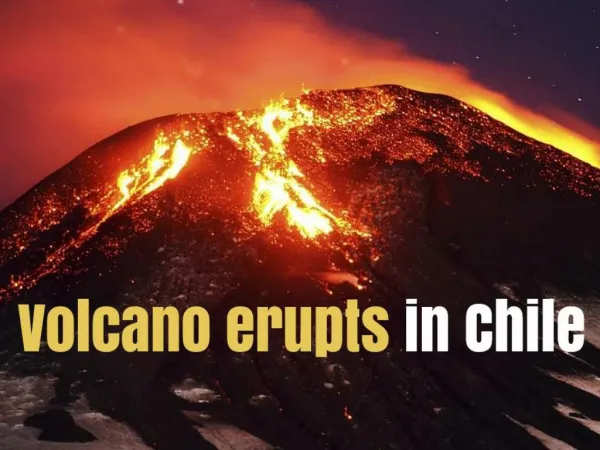 Volcano erupts in Chile