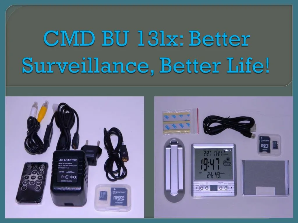 cmd bu 13lx better surveillance better life