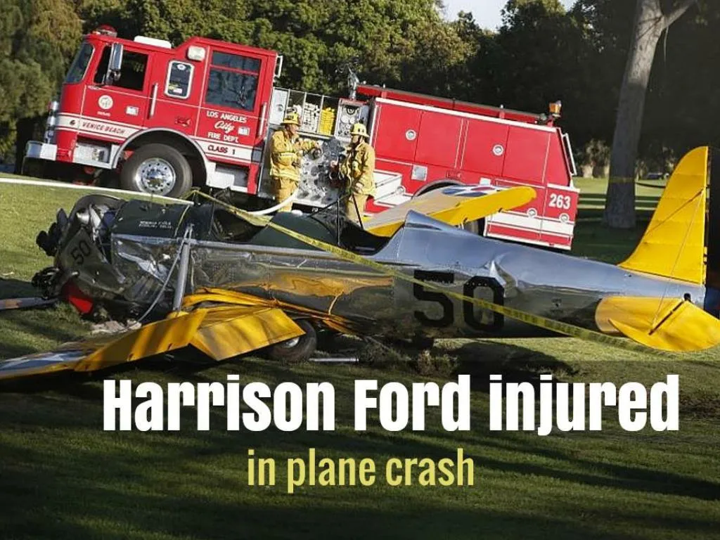 harrison ford injured in plane crash
