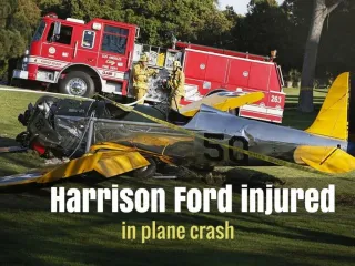 Harrison Ford injured in plane crash