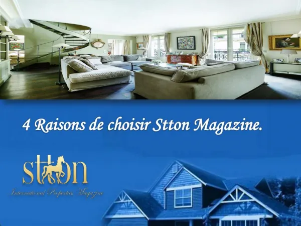 4 Raisons de choisir Stton Magazine.