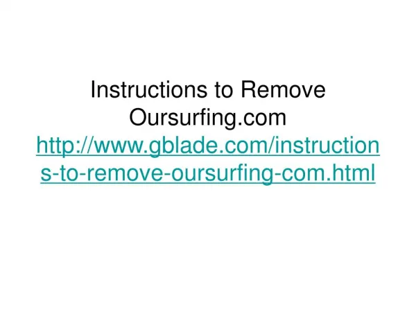 Instructions to Remove Oursurfing.com