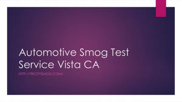 Automotive Smog Test Service Vista CA