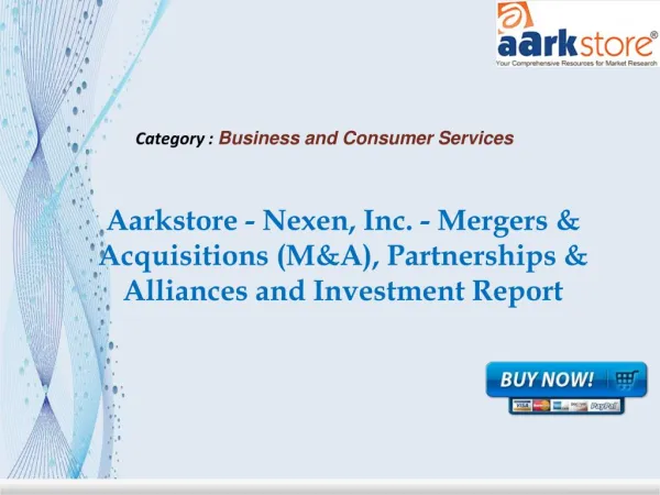 Aarkstore - Nexen, Inc. - Mergers & Acquisitions (M&A)