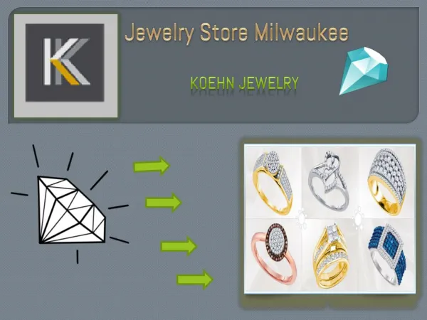 Jewelry Store Milwaukee