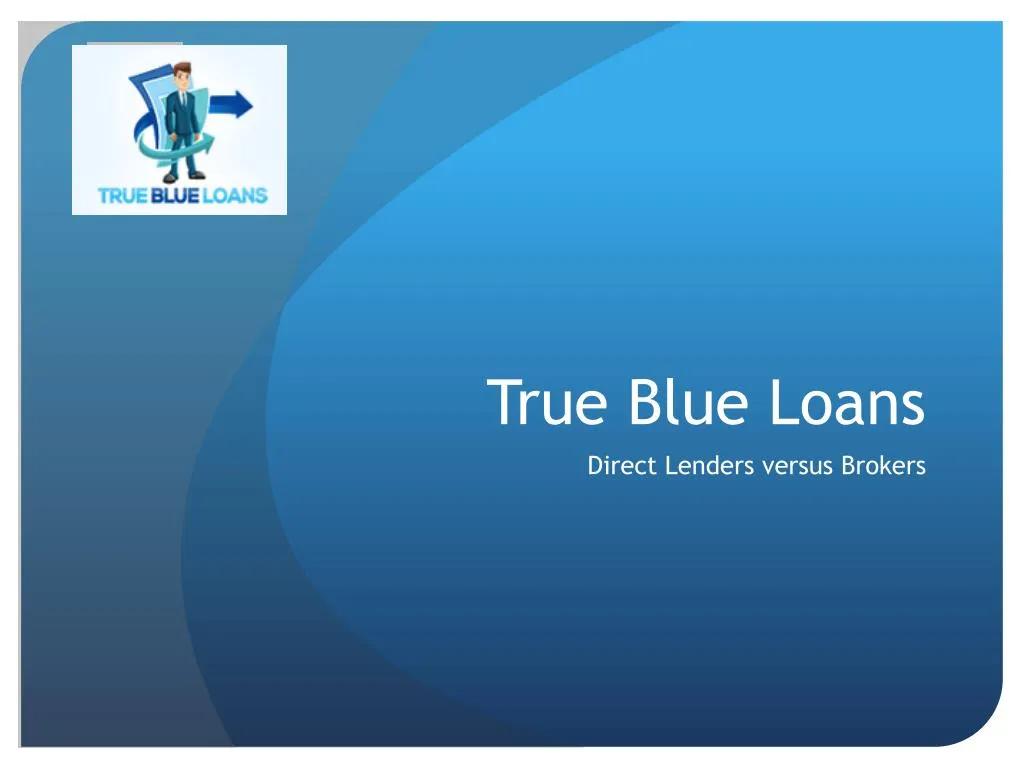 true blue loans