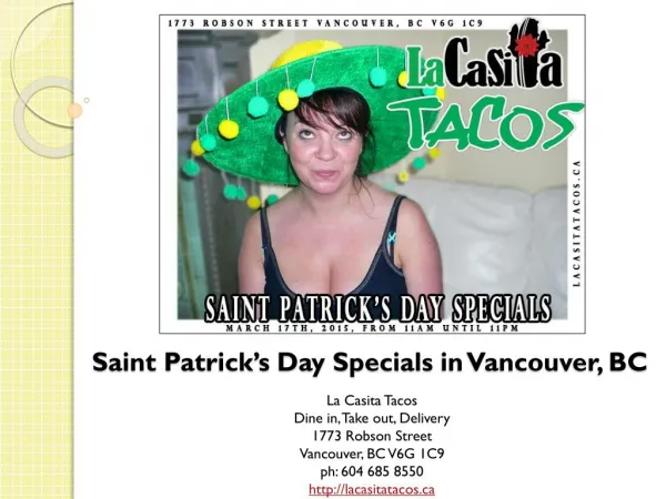 Saint Patrick's Day Special's in West End Vancouver BC