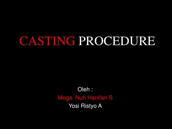 CASTING PROCEDURE OF AD PROSTHESIS