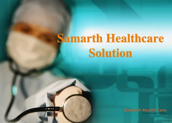 Samarth Healthcare Solution Nagpur,Raipur