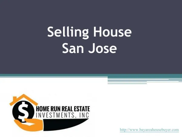 Home Run Real Estate Investments - Sell Your House San Jose