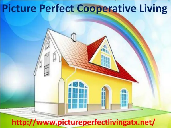 Picture Perfect Cooperative Provides Halfway Home