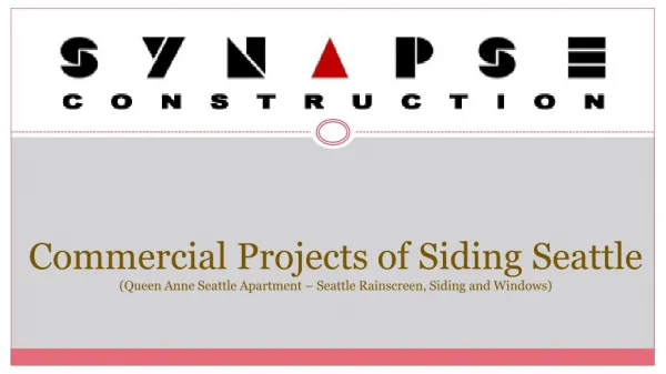 Synapse Construction - Seattle Commercial Siding Project (Qu