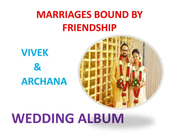 Vivek &Archana wedding album
