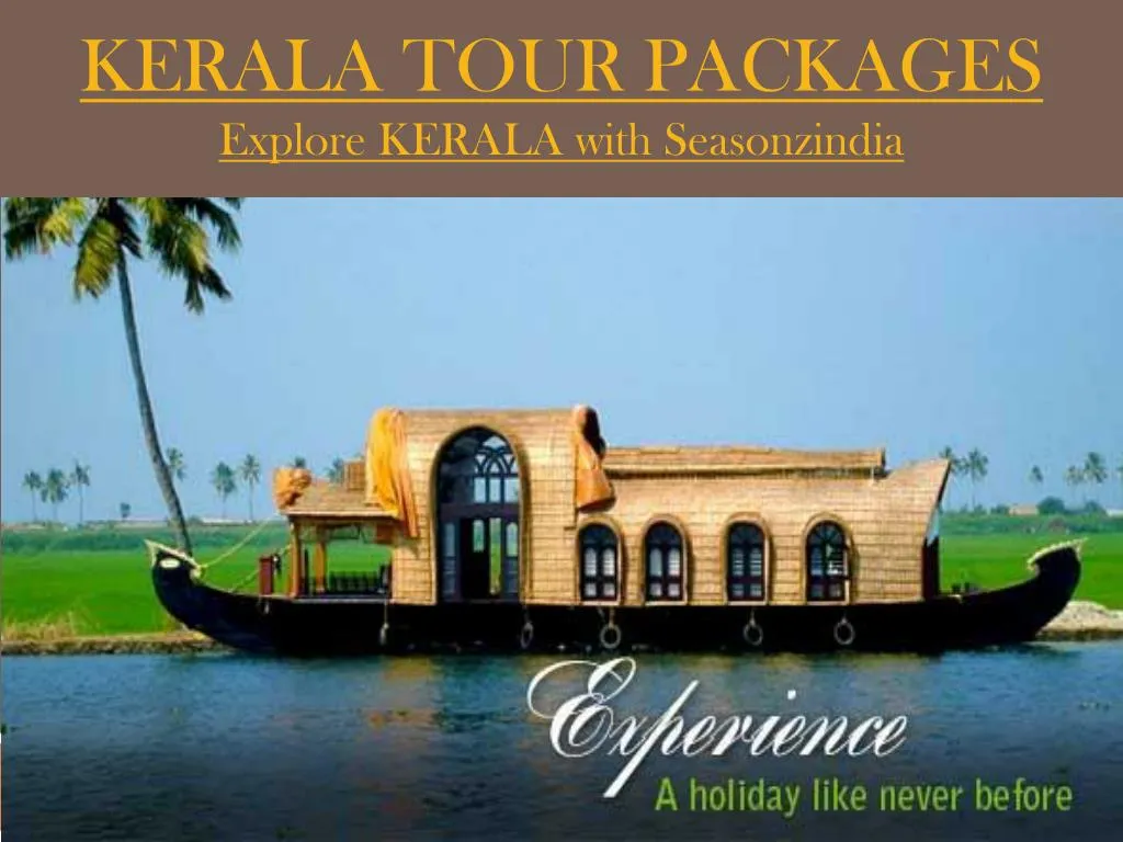 kerala tour packages e xplore kerala with s easonzindia