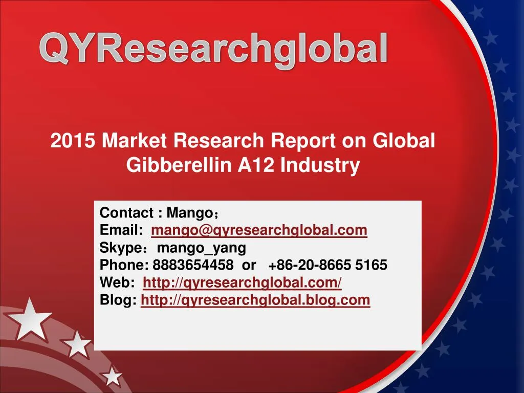 2015 market research report on global gibberellin a12 industry