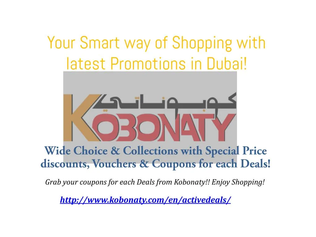 your smart way of shopping with latest promotions in dubai