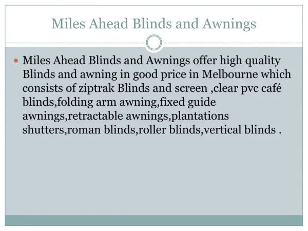 Miles Ahead Blinds and Awnings