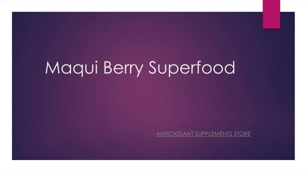 maqui berry superfood