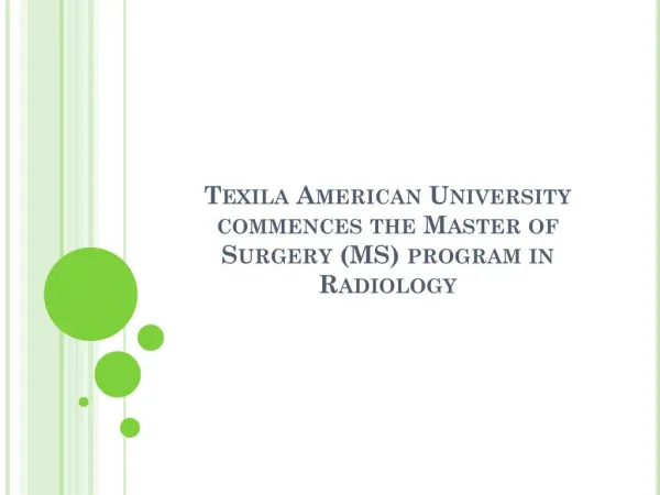 Texila American University commences the Master of Surgery (