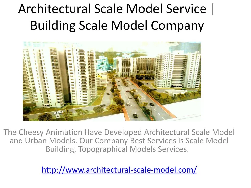 architectural scale model service building scale model company