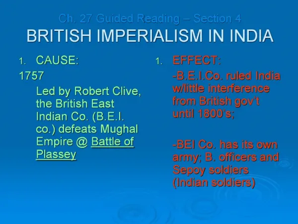 Ch. 27 Guided Reading Section 4 BRITISH IMPERIALISM IN INDIA