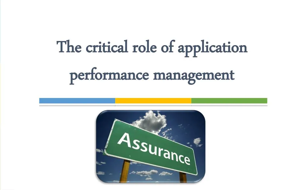 the critical role of application performance management