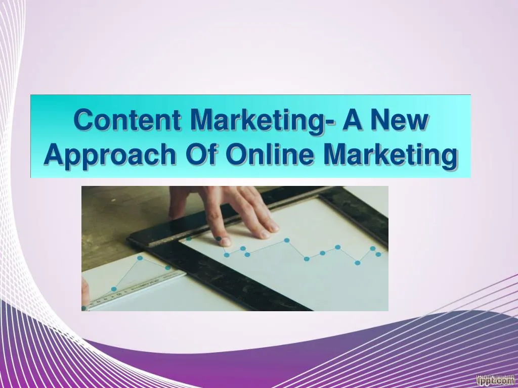 content marketing a new approach of online marketing