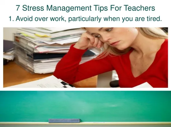 7 Stress Management Tips For Teachers