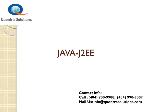 J2EE Overview by Quontra Solutions
