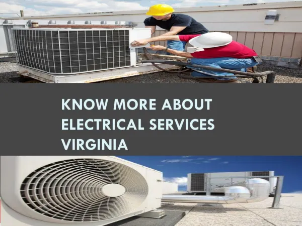 Know more about Electrical services Virginia