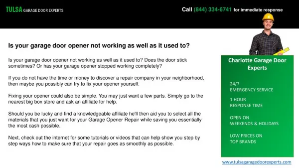 Is your garage door opener not working as well as it used to