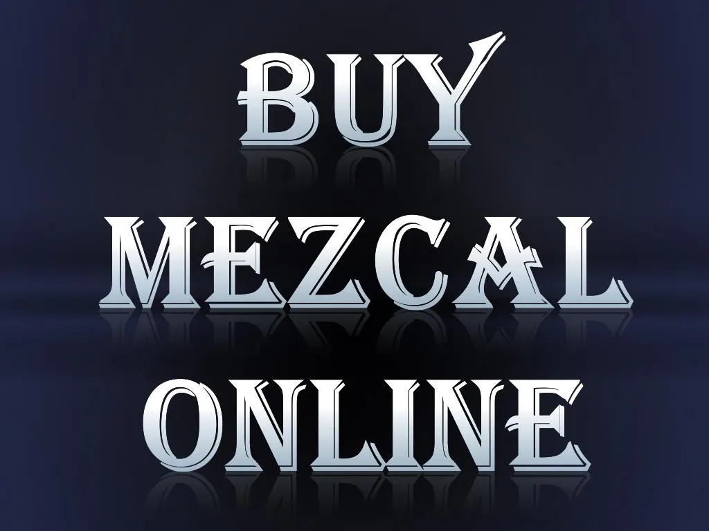 buy mezcal online