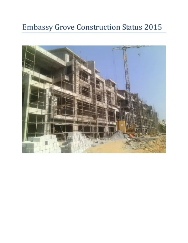 Embassy Grove Construction Status 2015