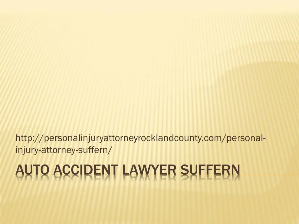 http personalinjuryattorneyrocklandcounty com personal injury attorney suffern