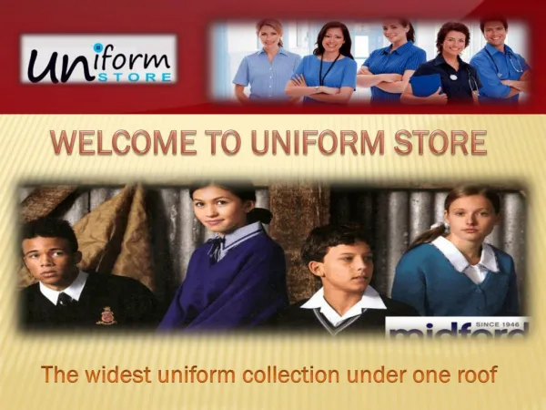 Uniform Store