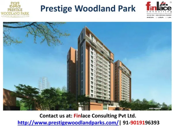 Prestige Woodland Park, Prestige Group New Launch
