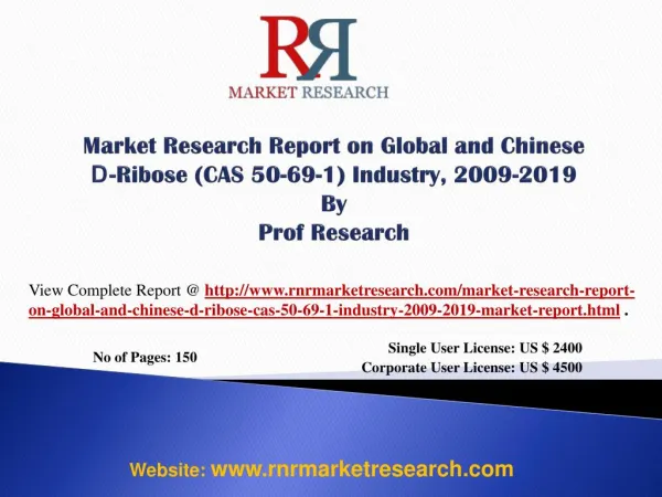 D-Ribose Industry Global and China 2019 - Manufacturing Tech