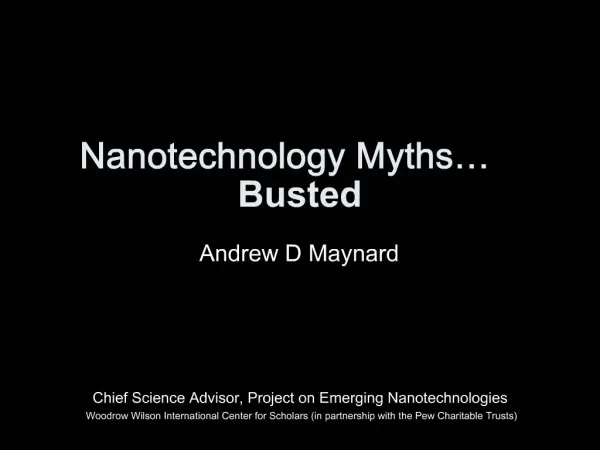 Nanotechnology Myths Busted