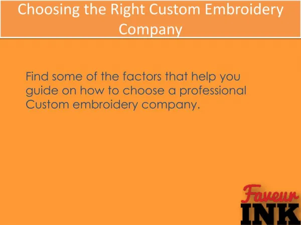 Choosing the Right Custom Embroidery Company - FaveurINK