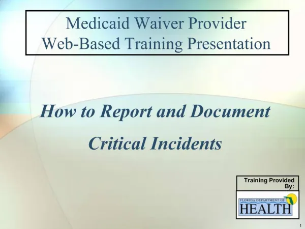 Medicaid Waiver Provider Web-Based Training Presentation