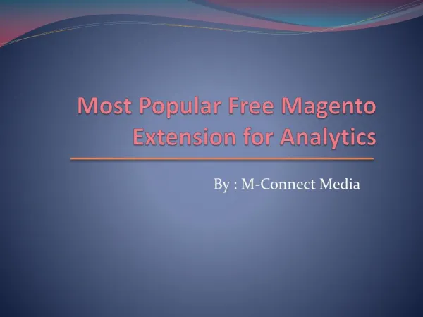 Top Rated Free Magento Extension for Web Analytics