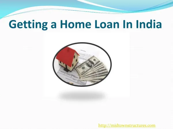 Getting a Home Loan In India