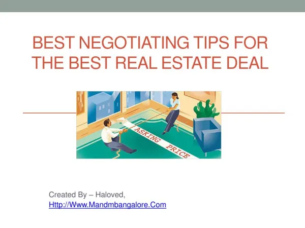 Best Negotiating tips for The Best Real Estate Deal