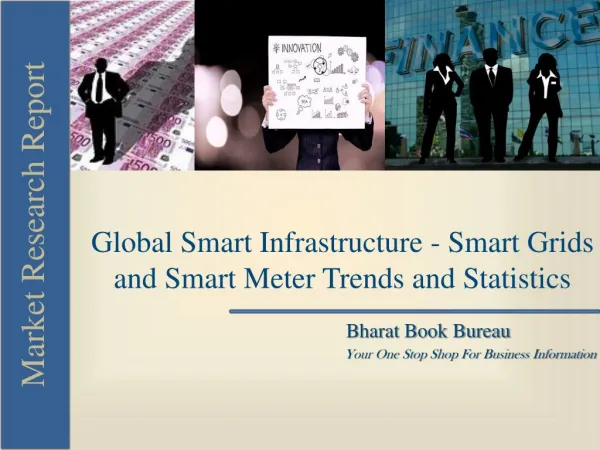 Global Smart Infrastructure - Smart Grids and Smart Meter T